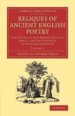 Reliques of Ancient English Poetry by Thomas Percy