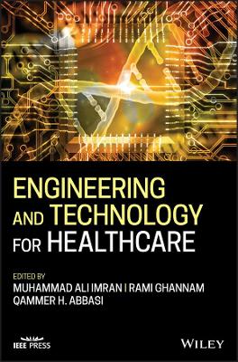 Engineering and Technology for Healthcare book