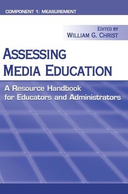 Assessing Media Education by William Christ