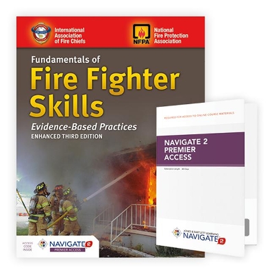 Fundamentals Of Fire Fighter Skills Evidence-Based Practices by IAFC