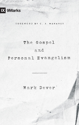 Gospel and Personal Evangelism book