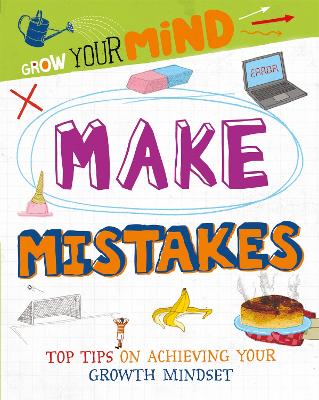 Grow Your Mind: Make Mistakes book