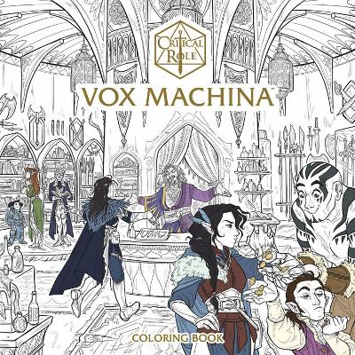 Critical Role: Vox Machina Coloring Book book