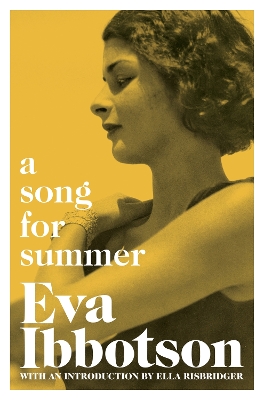 A A Song for Summer by Eva Ibbotson