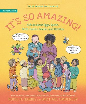 It's So Amazing!: A Book about Eggs, Sperm, Birth, Babies, and Families book