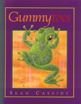 Gummytoes by Sean Cassidy