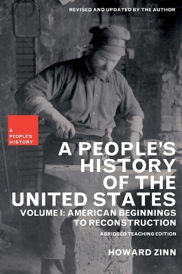 A People's History of the United States: American Beginnings to Reconstruction book