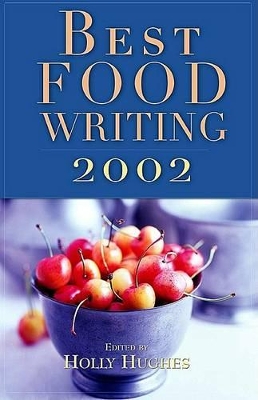 Best Food Writing: 2002 book