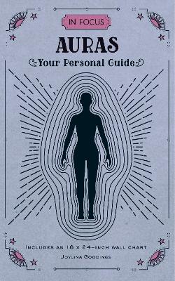 In Focus Auras: Your Personal Guide: Volume 11 book