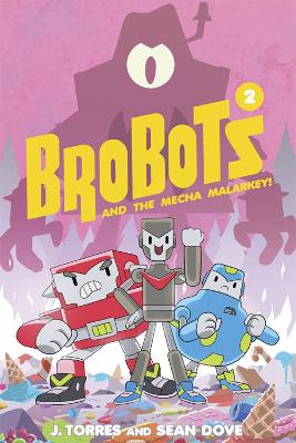 BroBots Volume 2 book