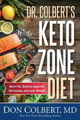 Dr. Colbert's Keto Zone Diet book