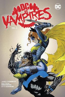 DC vs. Vampires Vol. 2 book