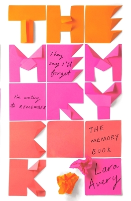 The Memory Book by Lara Avery