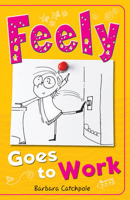 Feely Goes to Work book