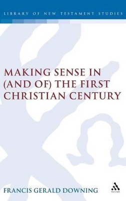 Making Sense in (and of) the First Christian Century book