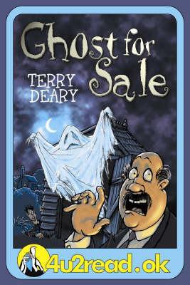Ghost for Sale by Terry Deary