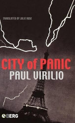 City Of Panic by Paul Virilio
