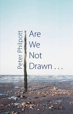 Are We Not Drawn ... book