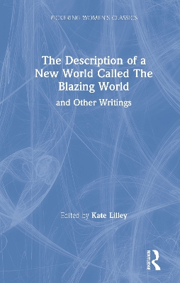 New Blazing World and Other Writings by Kate Lilley