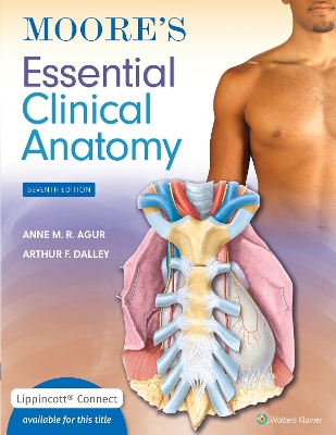 Moore's Essential Clinical Anatomy book