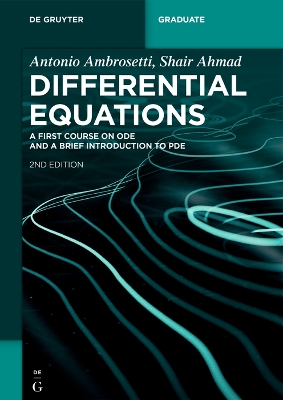 Differential Equations: A First Course on ODE and a Brief Introduction to PDE book
