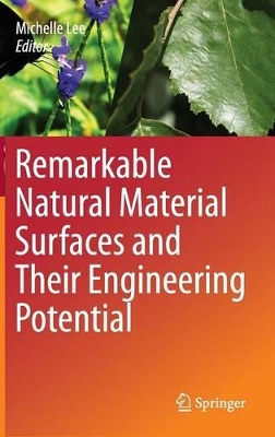 Remarkable Natural Material Surfaces and Their Engineering Potential book