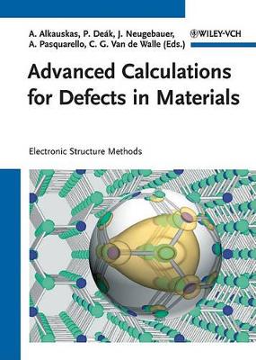 Advanced Calculations for Defects in Materials book