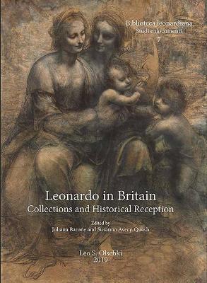 Leonardo in Britain: Collections and Historical Reception book