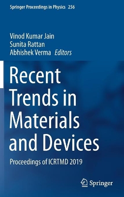 Recent Trends in Materials and Devices: Proceedings of ICRTMD 2019 by Vinod Kumar Jain