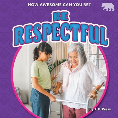 Be Respectful book