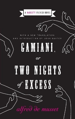 Gamiani, Or Two Nights Of Excess book