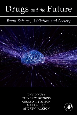 Drugs and the Future by David J. Nutt