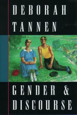 Gender and Discourse by Deborah Tannen