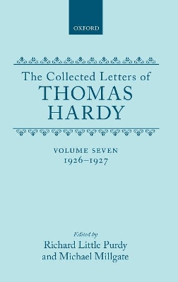 The The Collected Letters of Thomas Hardy by Thomas Hardy