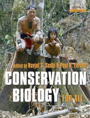 Conservation Biology for All by Navjot S. Sodhi