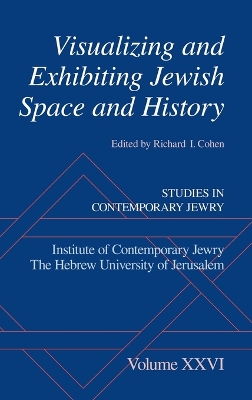Visualizing and Exhibiting Jewish Space and History book
