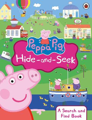 Peppa Pig: Hide-and-Seek: A Search and Find Book by Peppa Pig