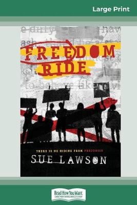 Freedom Ride (16pt Large Print Edition) book
