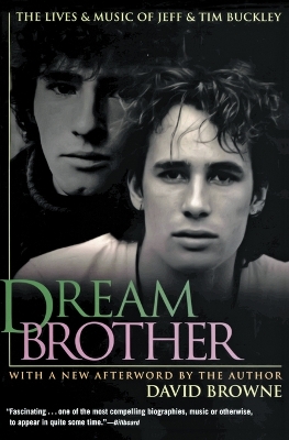 Dream Brother by David Browne