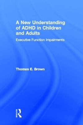 New Understanding of ADHD in Children and Adults book