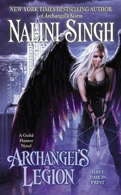 Archangel's Legion by Nalini Singh