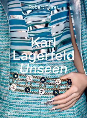 Karl Lagerfeld Unseen: The Chanel Years book