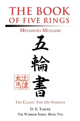 The Book of Five Rings: Miyamoto Musashi book