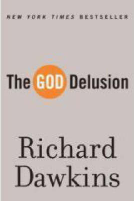 The The God Delusion by Richard Dawkins