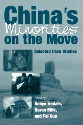 China's Minorities on the Move by Robyn Iredale