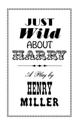 Just Wild About Harry: Play book