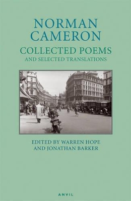 Norman Cameron: Collected Poems and Selected Translations book