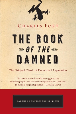 The Book of the Damned by Charles Fort