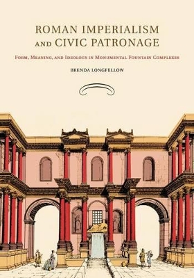 Roman Imperialism and Civic Patronage book
