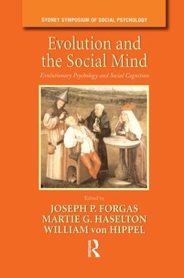 Evolution and the Social Mind by Joseph P. Forgas